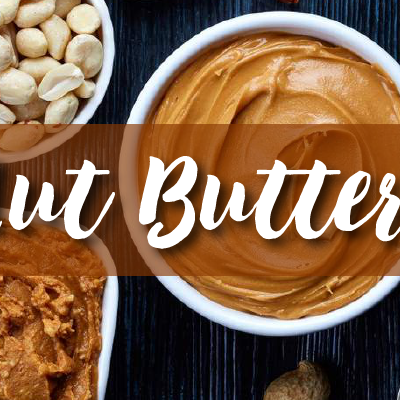 Nutty about Nut butters